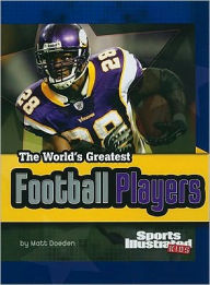 The World's Greatest Football Players