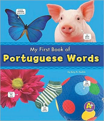 My First Book of Portuguese Words