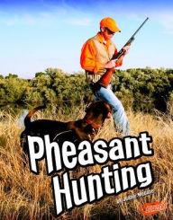 Title: Pheasant Hunting, Author: Jeanie Mebane