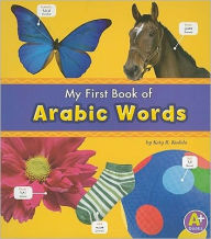 Title: My First Book of Arabic Words, Author: Katy R. Kudela
