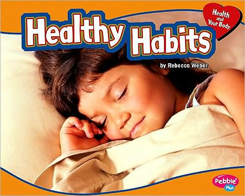 Healthy Habits