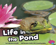 Title: Life in a Pond, Author: Craig Hammersmith