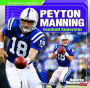 Peyton Manning: Football Superstar