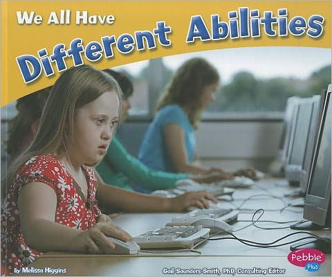 We All Have Different Abilities