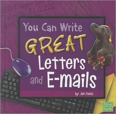 You Can Write Great Letters and Emails