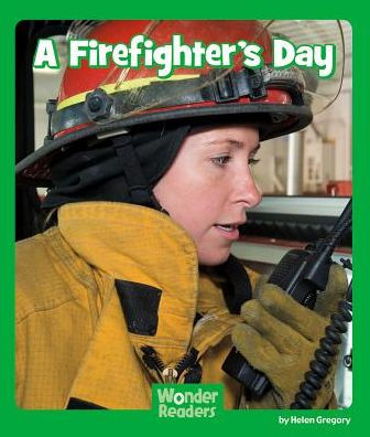 A Firefighter's Day