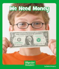 Title: We Need Money, Author: Helen Gregory