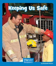 Title: Keeping Us Safe, Author: Elizabeth Moore