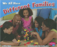 Title: We All Have Different Families, Author: Melissa Higgins