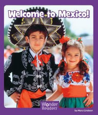 Title: Welcome to Mexico, Author: Mary Lindeen