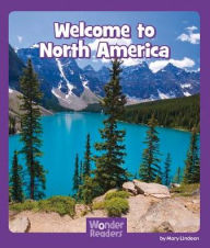 Title: Welcome to North America, Author: Mary Lindeen