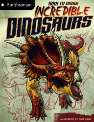 Title: How to Draw Incredible Dinosaurs, Author: Kristen McCurry