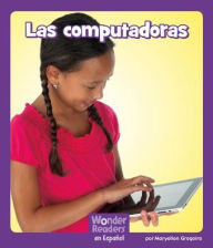 Title: Las computadoras, Author: Maryellen Gregoire