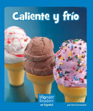 Title: Caliente y Frío, Author: Ann Corcorane