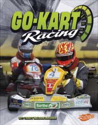 Title: Go-Kart Racing, Author: Tracy Nelson Maurer