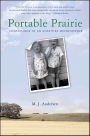 Portable Prairie: Confessions of an Unsettled Midwesterner
