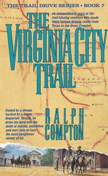 The Virginia City Trail (Trail Drive Series #7)