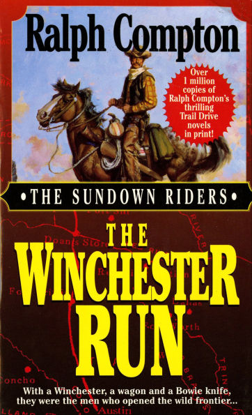 The Winchester Run (Sundown Riders Series #3)