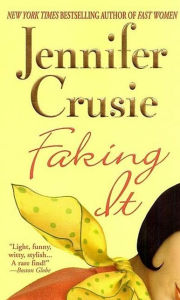 Title: Faking It, Author: Jennifer Crusie