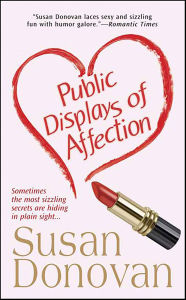Title: Public Displays of Affection, Author: Susan Donovan