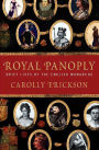 Royal Panoply: Brief Lives of the English Monarchs