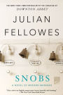 Snobs: A Novel