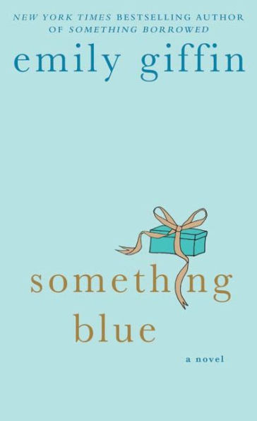 Something Blue: A Novel