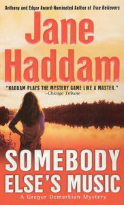 Title: Somebody Else's Music (Gregor Demarkian Series #18), Author: Jane Haddam