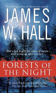 Forests of the Night: A Novel