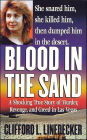 Blood in the Sand: A Shocking True Story of Murder, Revenge, and Greed in Las Vegas