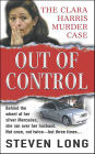 Out of Control: The Clara Harris Murder Case