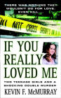 If You Really Loved Me: Two Teenage Girls and a Shocking Double Murder