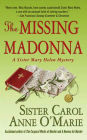 The Missing Madonna: A Sister Mary Helen Mystery