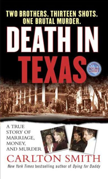 Death in Texas: A True Story of Marriage, Money, and Murder