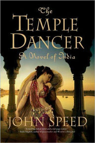 The Temple Dancer: A Novel of India