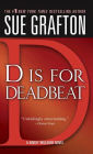 D Is for Deadbeat (Kinsey Millhone Series #4)