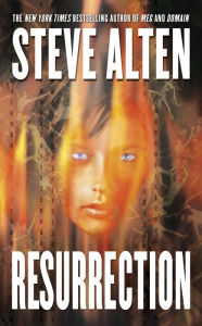 Title: Resurrection, Author: Steve Alten