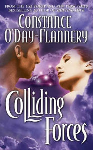 Title: Colliding Forces, Author: Constance O'Day-Flannery