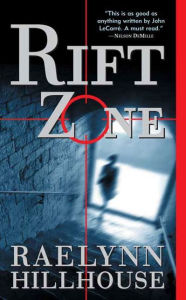 Title: Rift Zone, Author: Raelynn Hillhouse
