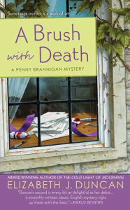 Title: A Brush with Death: A Penny Brannigan Mystery, Author: Elizabeth J. Duncan