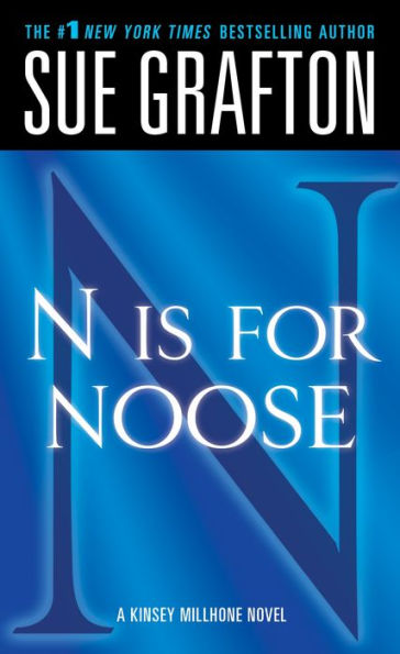 N Is for Noose (Kinsey Millhone Series #14)