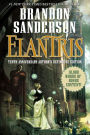 Elantris: Tenth Anniversary Author's Definitive Edition