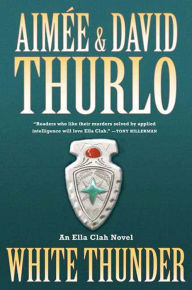 White Thunder (Ella Clah Series #10)