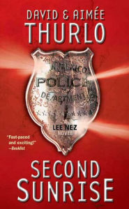 Title: Second Sunrise: A Lee Nez Novel, Author: Aimée Thurlo