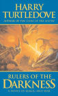 Rulers of the Darkness: A Novel of World War - And Magic
