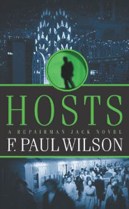 Title: Hosts: A Repairman Jack Novel, Author: F. Paul Wilson