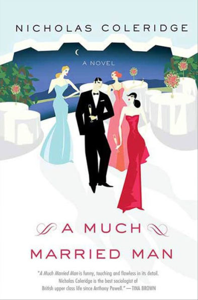 A Much Married Man: A Novel