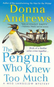 The Penguin Who Knew Too Much (Meg Langslow Series #8)