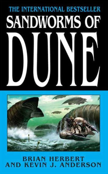 Sandworms of Dune (Dune 7 Series #2)