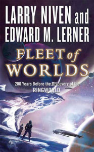Title: Fleet of Worlds (Fleet of Worlds Series #1), Author: Larry Niven